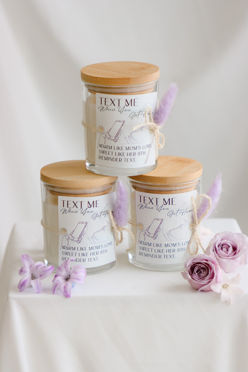 Text Me When You Get Home Candle for Mom