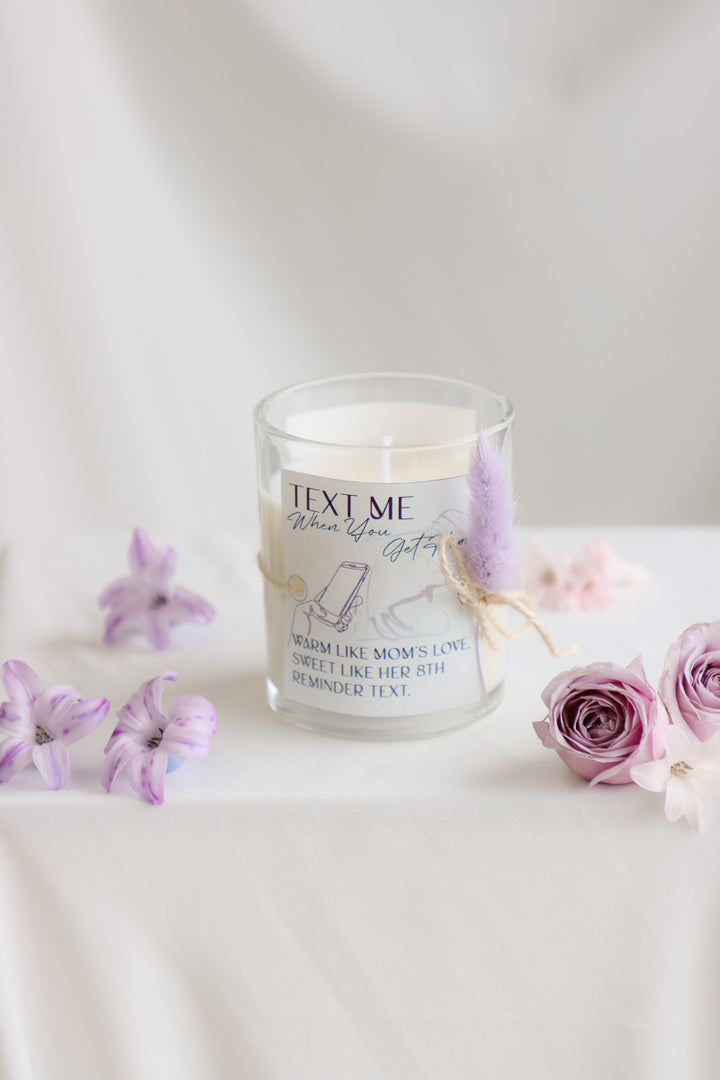 Text Me When You Get Home Candle for Mom